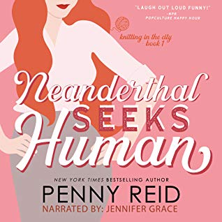 Neanderthal Seeks Human by Penny Reid