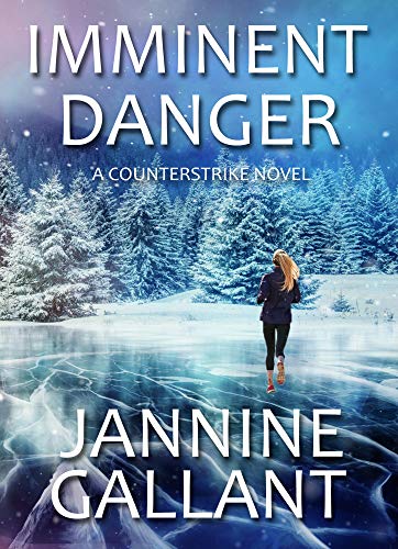 Imminent Danger by Jannine Gallant