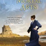 Mortal Arts by Anna Lee Huber