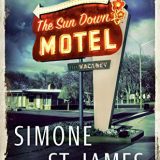 The Sun Down Motel by Simone St. James