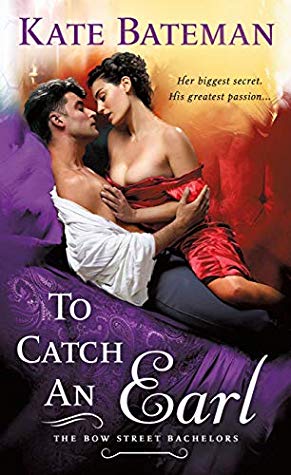 To Catch an Earl by Kate Bateman