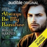 Always Be My Banshee by Molly Harper