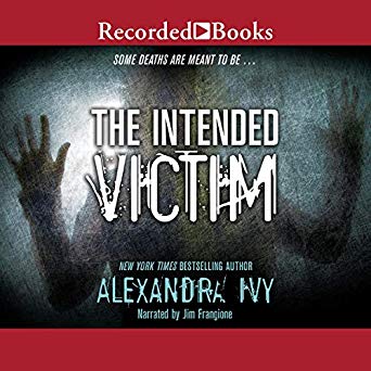 The Intended Victim by Alexandra Ivy