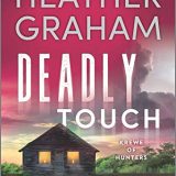 Deadly Touch by Heather Graham