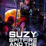 Suzy Spitfire and the Snake Eyes of Venus by Joe Canzano