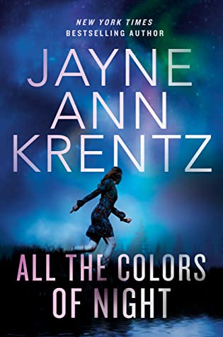 All the Colors of Night by Jayne Ann Krentz