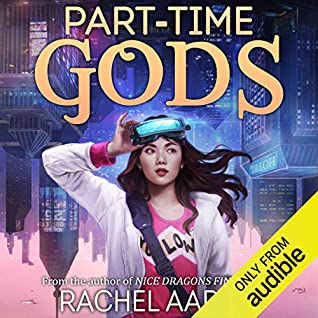 Part-Time Gods by Rachel Aaron