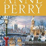 A Christmas Resolution by Anne Perry