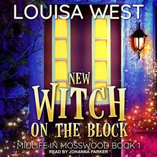 New Witch on the Block by Louisa West