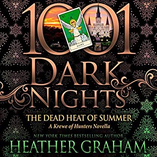 The Dead Heat of Summer by Heather Graham