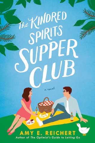 The Kindred Spirits Supper Club Amy E. Reichert