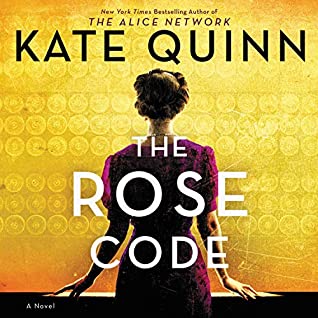 The Rose Code by Kate Quinn