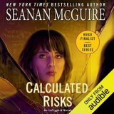 Calculated Risks by Seanan McGuire