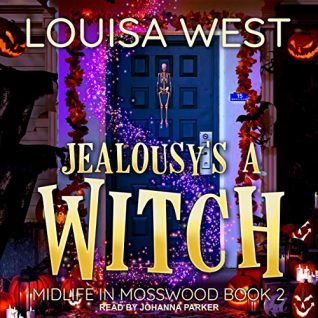 🎧 Jealousy’s a Witch by Louisa West