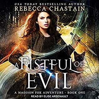 A Fistful of Evil by Rebecca Chastain