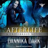 🎧 Afterlife by Dannika Dark