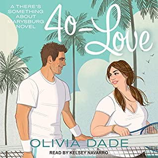 40-Love by Olivia Dade