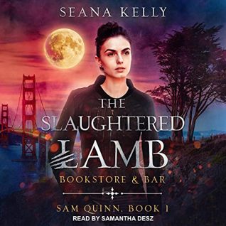 🎧 The Slaughtered Lamb Bookstore and Bar by Seana Kelly