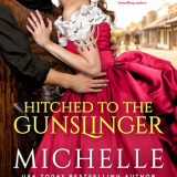 Hitched to the Gunslinger by Michelle McLean