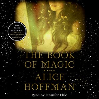 🎧 The Book of Magic by Alice Hoffman