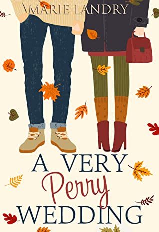 A Very Perry Wedding by Marie Landry
