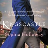 Kingscastle by Sophia Holloway