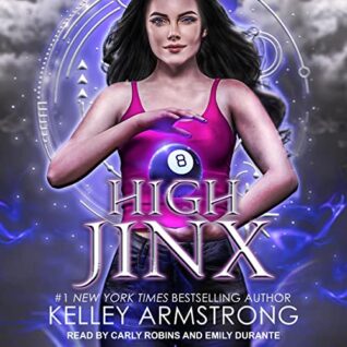 🎧 High Jinx by Kelley Armstrong