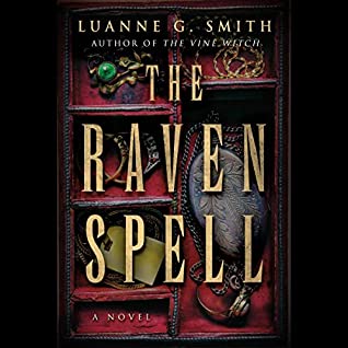 🎧 The Raven Spell by Luanne G. Smith