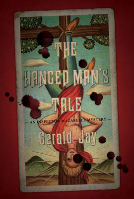 The Hanged Man’s Tale by Gerald Jay