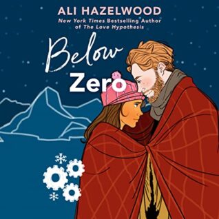 🎧 Below Zero by Ali Hazelwood