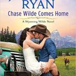 Chase Wilde Comes Home