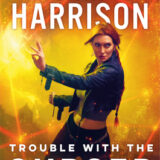 Trouble With the Cursed by Kim Harrison