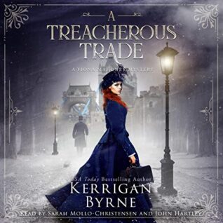 🎧 A Treacherous Trade by Kerrigan Byrne