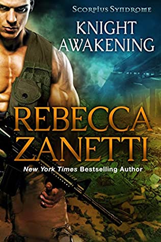 Knight Awakening by Rebecca Zanetti