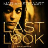 🎧 Last Look by Mariah Stewart