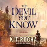 🎧 The Devil You Know by Kit Rocha