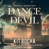 🎧 Dance with the Devil by Kit Rocha