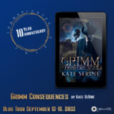 Blog Tour: Grimm Consequences by Kate SeRine