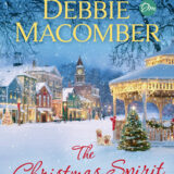 ❄️ The Christmas Spirit by Debbie Macomber