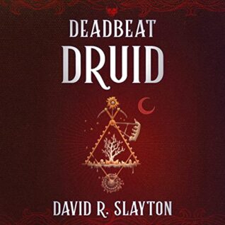 🎧 Deadbeat Druid by David R. Slayton