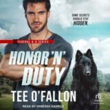 Honor ‘N’ Duty by Tee O’Fallon