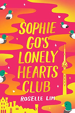 Sophie Go’s Lonely Hearts Club by Roselle Lim