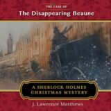 The Case of the Disappearing Beaune by J. Lawrence Matthews