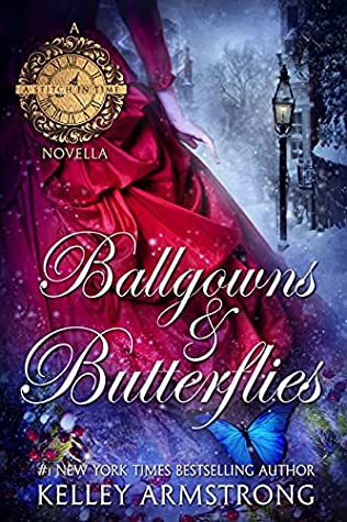 Ballgowns & Butterflies and Ghosts & Garlands by Kelley Armstrong