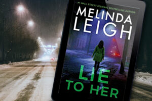 lie to her melinda leigh