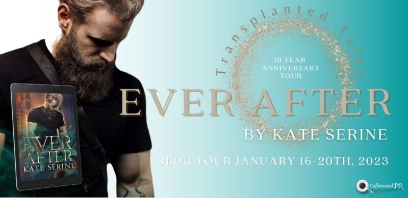 Blog Tour: Ever After by Kate SeRine