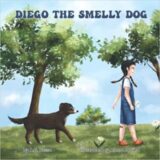 Nonna’s Corner: Diego the Smelly Dog by A.G. Russo