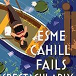 Esme-Cahill-Fails-Spectacularly