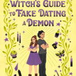 A Witch's Guide to Fake Dating