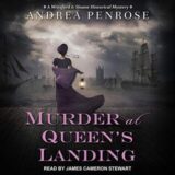 Murder at Queen’s Landing by Andrea Penrose